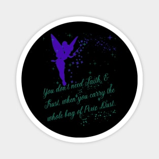 Faith & Trust Tinkerbell Magnet